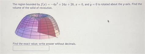 Solved The Region Bounded By F X X X X And Y Chegg