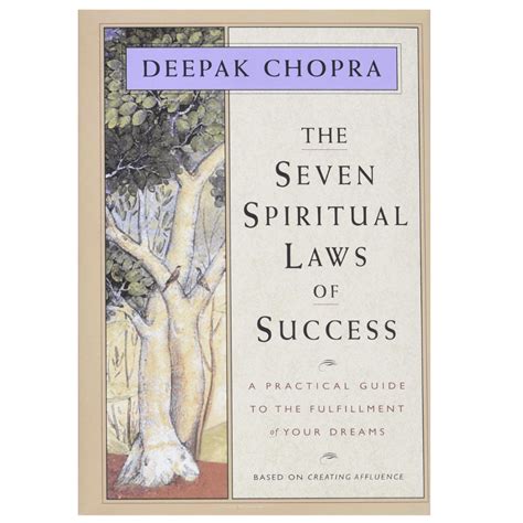 The Seven Spiritual Laws Of Success By Deepak Chopra Club Qigong