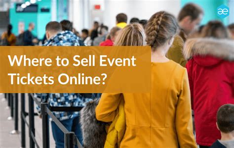 Where To Sell Event Tickets Online