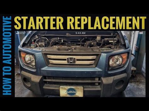 2003 Honda Element Replace Starter