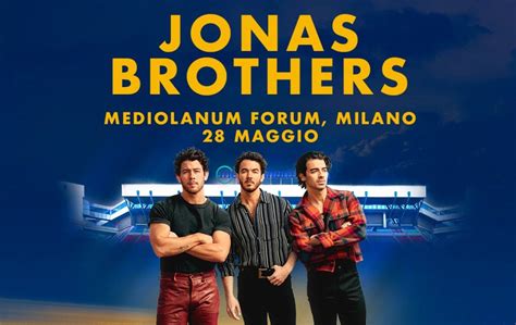 Jonas Brothers A Milano Nel Data E Biglietti Del Concerto