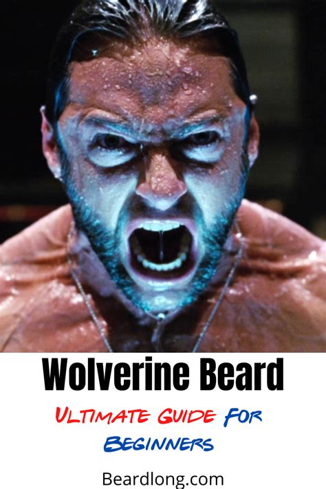 Wolverine Beard: Ultimate Guide For Beginners | Beard, Beard styles ...