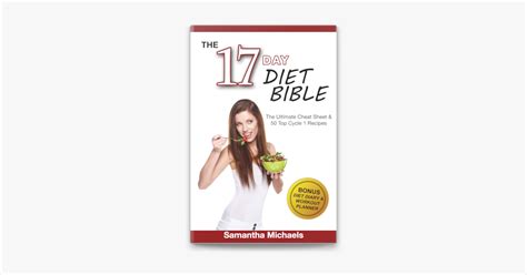 17 Day Diet Bible The Ultimate Cheat Sheet And 50 Top Cycle 1 Recipes With Diet Diary And Workout