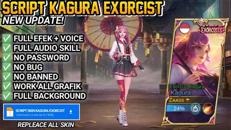 New Script Skin Kagura Exorcist No Password Full Effect Voice