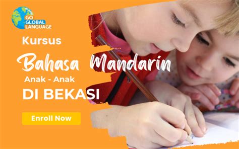 Kursus Bahasa Mandarin Untuk Anak Di Bekasi Go Global Language