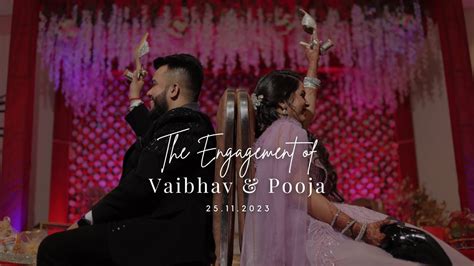 Engagement Ceremony Of Vaibhav Pooja Ring Ceremony Cinematic