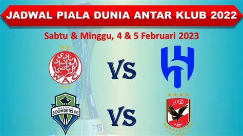 Jadwal Piala Dunia Antar Klub Malam Ini Wydad Casablanca Vs Al