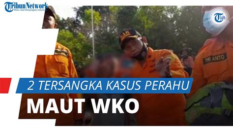 Tewaskan Orang Polisi Tetapkan Tersangka Kasus Perahu Maut Waduk