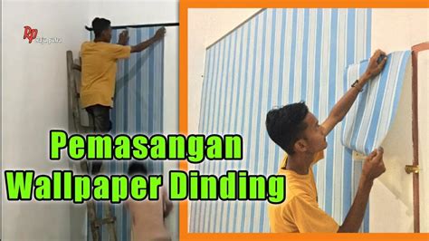 Cara Pasang Wallpaper Dinding Stiker Dinding YouTube