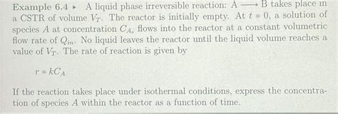 Solved A Liquid Phase Irreversible Reaction A B Chegg