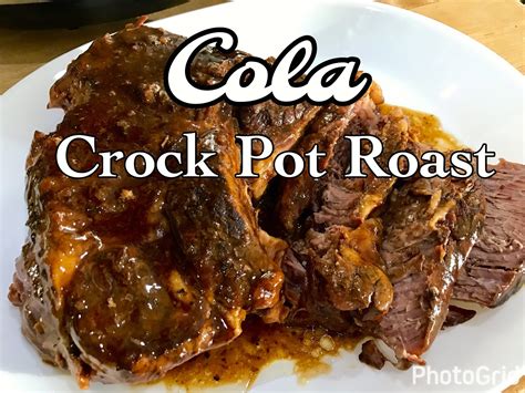 Rita S Recipes Cola Crock Pot Roast