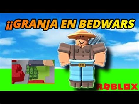 Intento Hacer Una Granja En Bedwars Sale Mal Bedwars Roblox Sebasmc