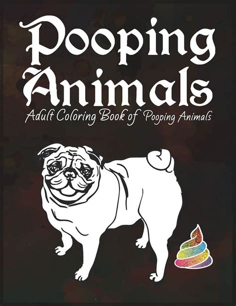 Pooping Animals Animal Lovers Antistress And Relaxing Creative Design