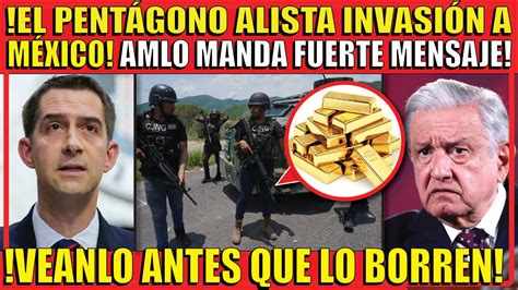 EL PENTAGONO INICIA INV4SIÓN DE MÉXICO CON ESTO AMLO MANDA FUERTE