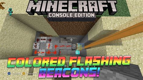 Minecraft How To Make A Color Flashing Beacon Tutorial Xbox