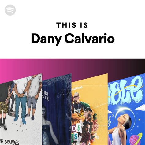 This Is Dany Calvario Spotify Playlist