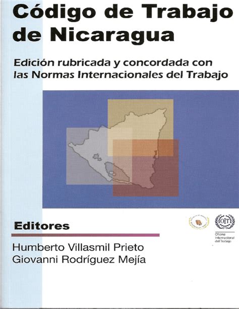 Codigo De Trabajo Rubricado Ministerio Del Trabajo De Nicaragua