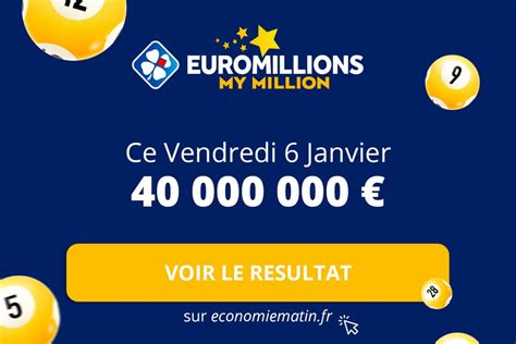 Résultat tirage Euromillions FDJ vendredi 6 janvier 2023 40