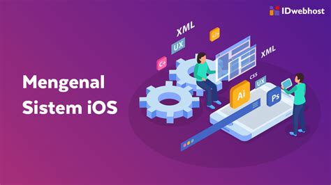 Mengenal Sistem IOS Pengertian Fitur Kelebihan IOS