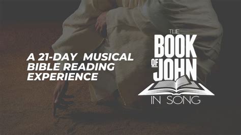 The Book Of John In Song Devotional Reading Plan Youversion Bible