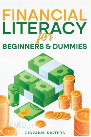 Financial Literacy for Beginners Dummies Literatura obcojęzyczna