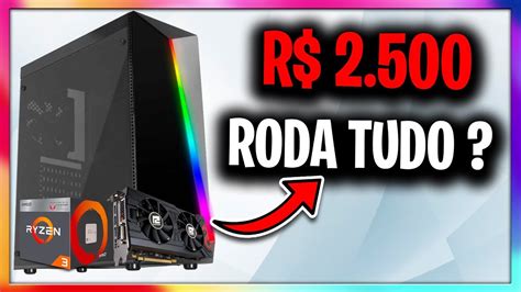 Pc Gamer Custo Beneficio Que Custa E Roda Todos Os Jogos