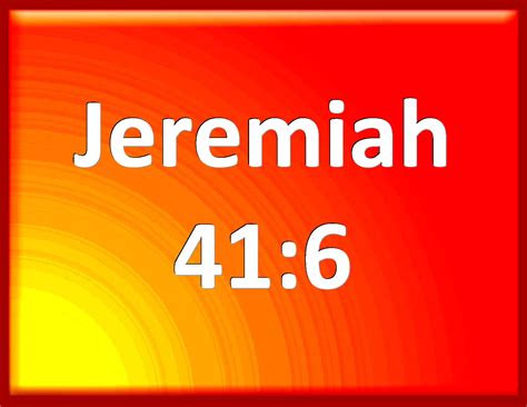 Jeremiah 41 6 And Ishmael The Son Of Nethaniah Went Forth From Mizpah