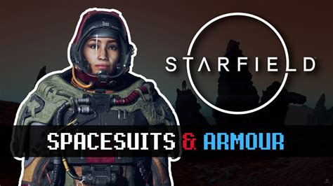 Starfield Spacesuits Armour Starfield Direct Gameplay Youtube