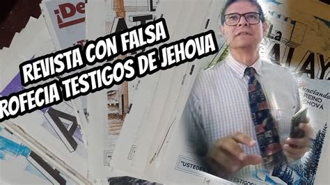 ¡profecía Fallida En Revista Atalaya Testigos De Jehová Youtube