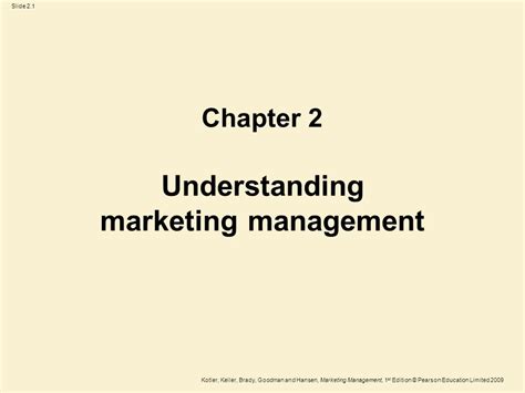 Slide 2 1 Kotler Keller Brady Goodman And Hansen Marketing