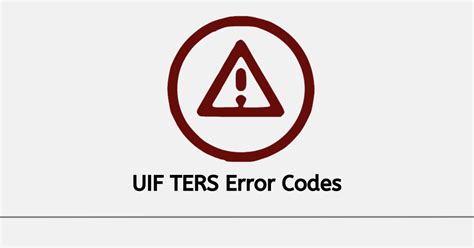 Uif Ters Error Codes And Their Meaning