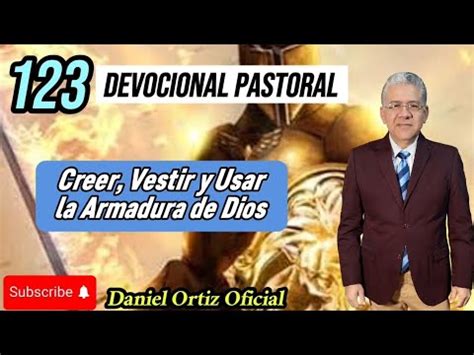 123 Creer Vestir Y Usar La Armadura De Dios YouTube