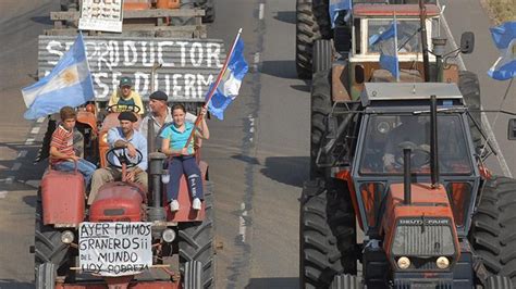 La 125 El Conflicto Que Cambió El Destino Del Kirchnerismo Perfil