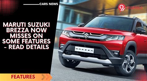 Maruti Suzuki Brezza Now Misses On Some Features - Read Details