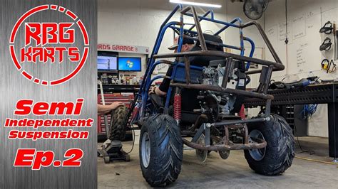 Semi Independent Suspension Go Kart Build Ep2 Youtube