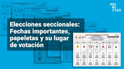 Así Serán Las Papeletas De Las Elecciones Seccionales De 2023