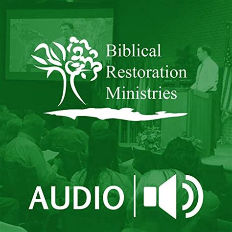 Biblical Restoration Ministries Audible Books And Originals