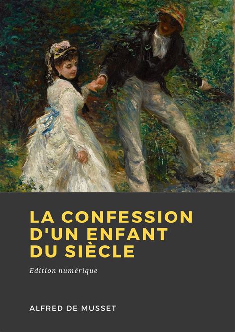 La Confession D Un Enfant Du Si Cle Alfred De Musset Librairie Eyrolles