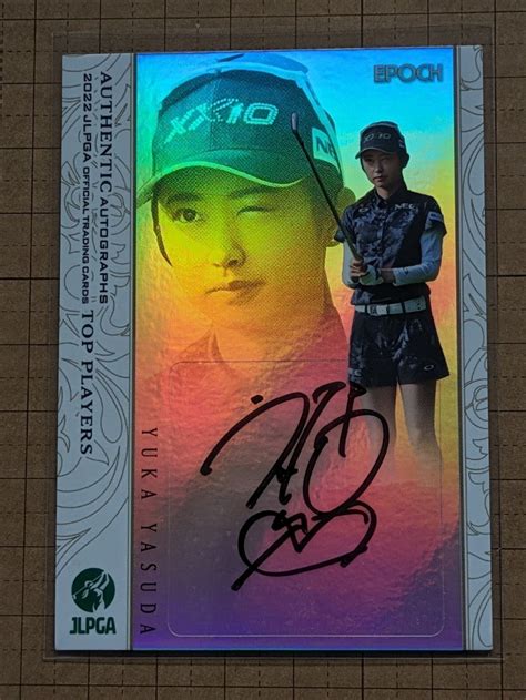 【目立った傷や汚れなし】安田祐香【2022 Epoch Jlpga 日本女子プロゴルフ Top Players】ag 76 直筆サインカード