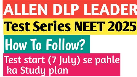 Allen Test Series For Neet 2025 How To Follow Dlp Leader Test Series