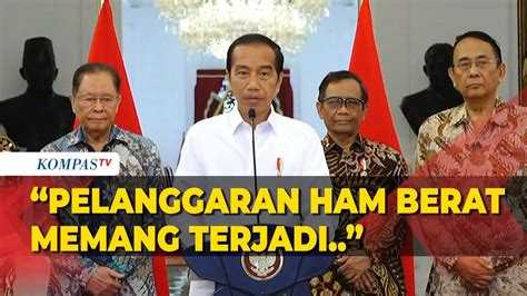 Presiden Jokowi Akui Peristiwa Pelanggaran Ham Berat Mei