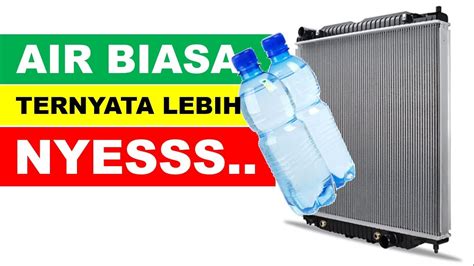 Coolant Vs Air Biasa Bagus Mana Youtube