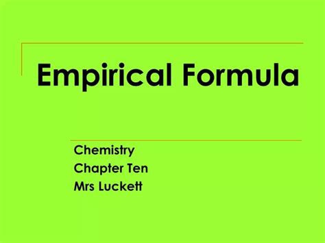 Ppt Empirical Formula Powerpoint Presentation Free Download Id9590177