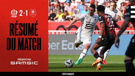 Ligue 1 OGC Nice Stade Rennais F C le résumé vidéo du match