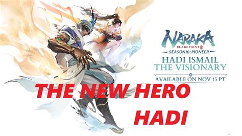 Hadi New Hero Solo Naraka Bladepoint Highlights Youtube