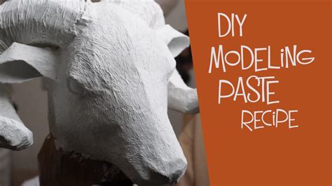 Diy Modeling Paste Recipe • Ultimate Paper Mache