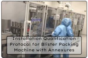 Installation Qualification Protocol For Blister Packing Machine With