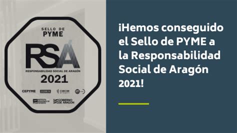 Esi Soluciones Obtiene El Sello De Responsabilidad Social De Arag N