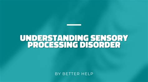 Understanding Sensory Processing Disorder Adaptability