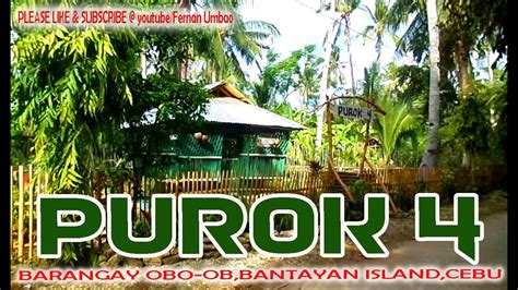 Purok 4 Barangay Obo Ob Youtube